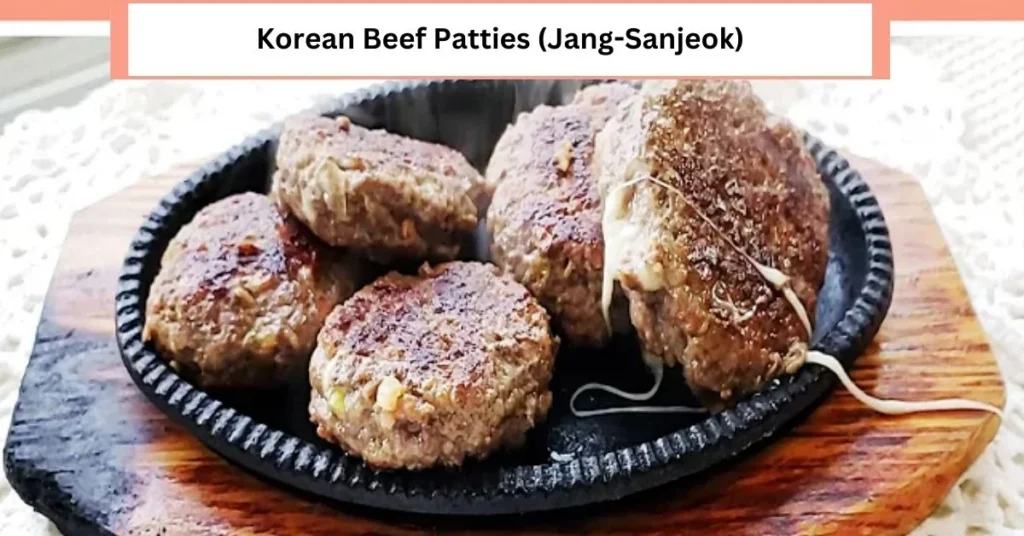 Korean Beef Patties Jang-Sanjeok